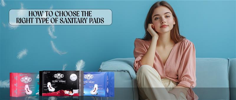 How to Choose the Right Type of Sanitary Pads - TIMEPADS