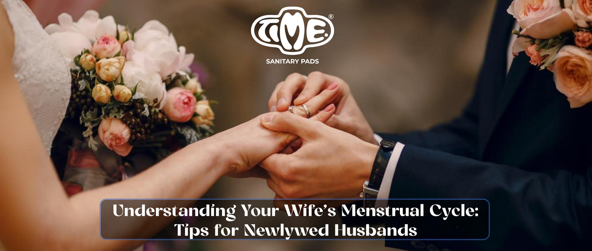 Things Every Newlywed Husband Should Know About His Wife’s Period - TIMEPADS