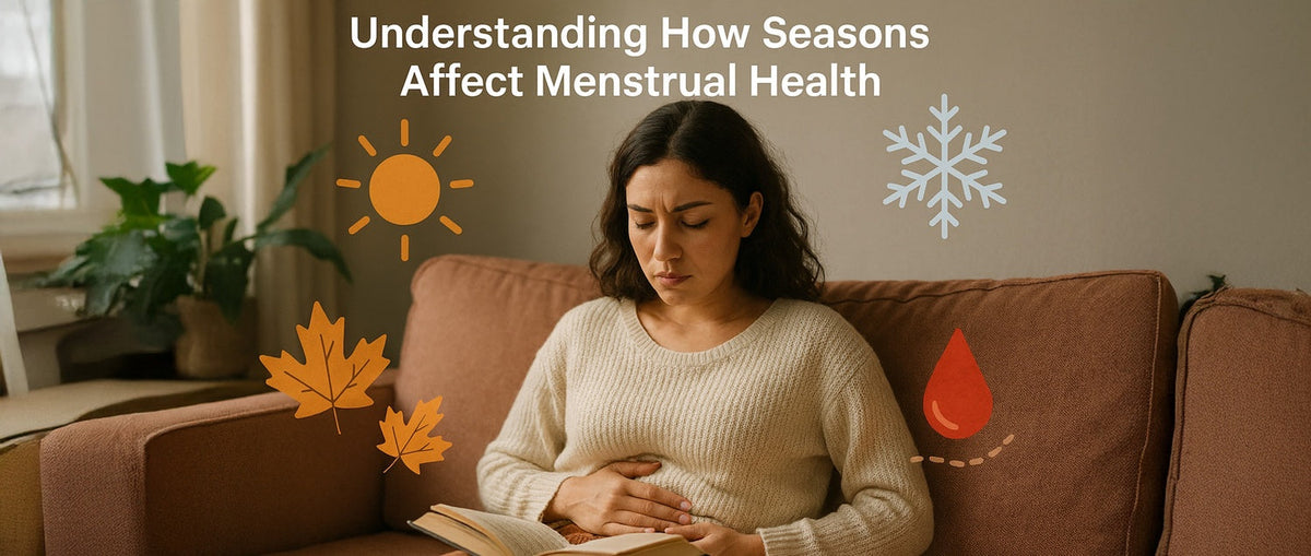 Understanding How Seasons Affect Menstrual Health