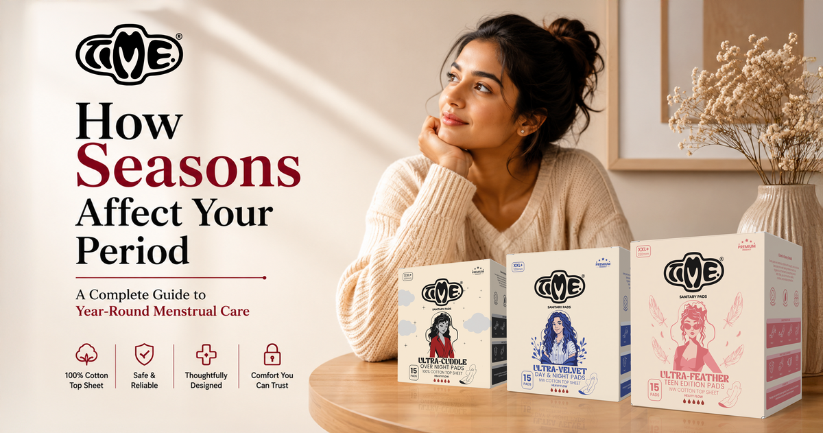 How season affect your periods  | TIMEPADS