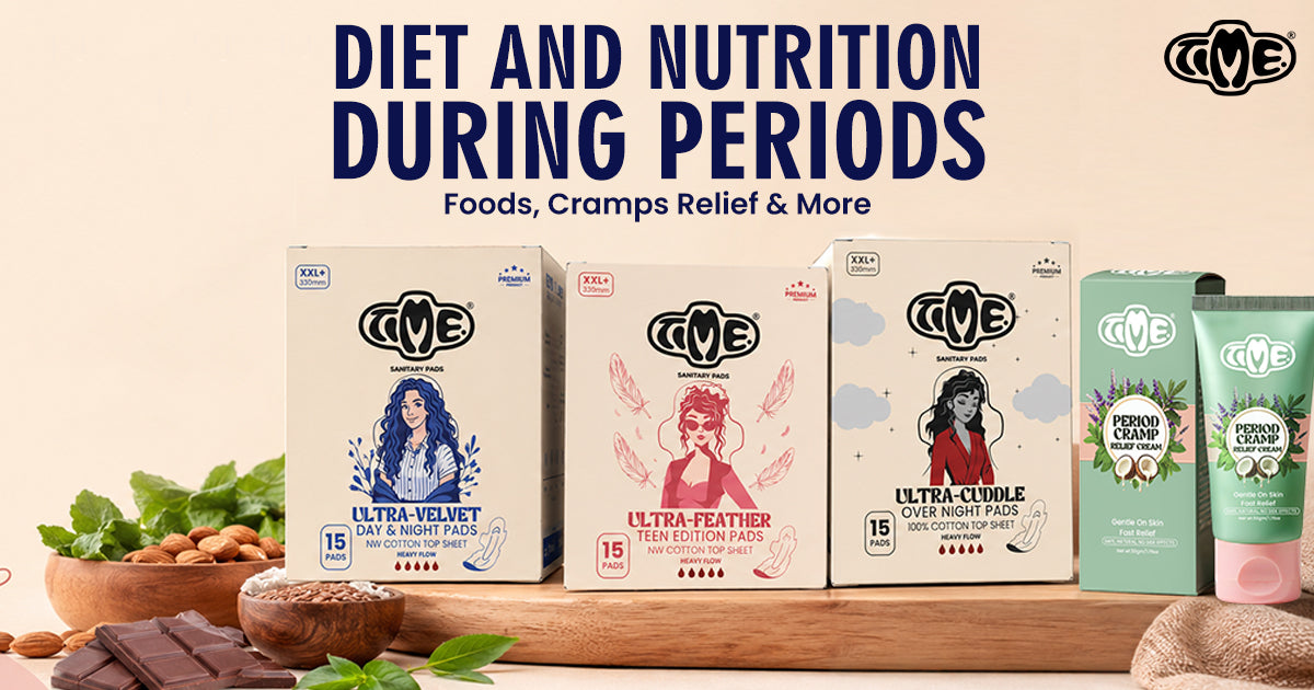 Diet and nutrition during periods with TIME sanitary pads and period pain relief cream