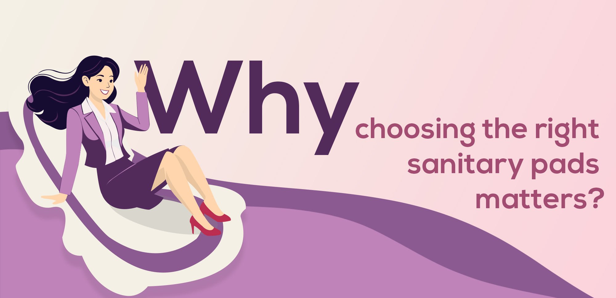 Why Choosing the Right Sanitary Pads Matters - TIMEPADS